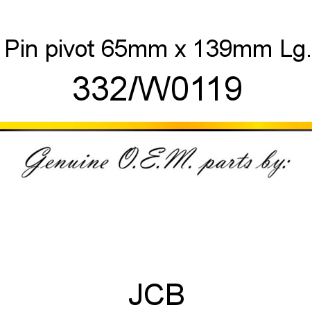 Pin, pivot, 65mm x 139mm Lg. 332/W0119