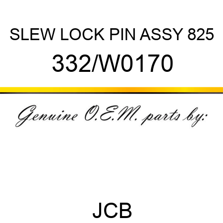 SLEW LOCK PIN ASSY 825 332/W0170