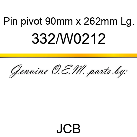 Pin, pivot, 90mm x 262mm Lg. 332/W0212
