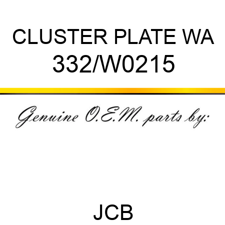 CLUSTER PLATE WA 332/W0215