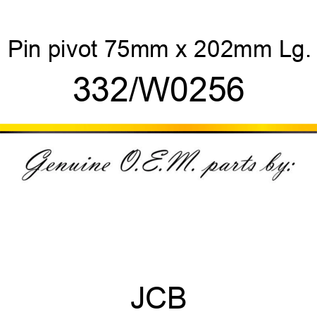 Pin, pivot, 75mm x 202mm Lg. 332/W0256