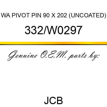 WA PIVOT PIN 90 X 202 (UNCOATED) 332/W0297