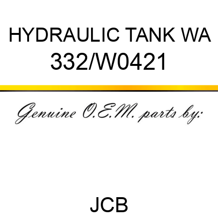 HYDRAULIC TANK WA 332/W0421