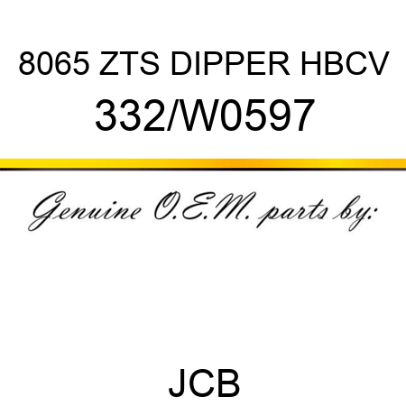 8065 ZTS DIPPER HBCV 332/W0597