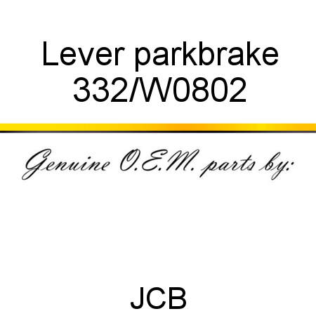 Lever, parkbrake 332/W0802