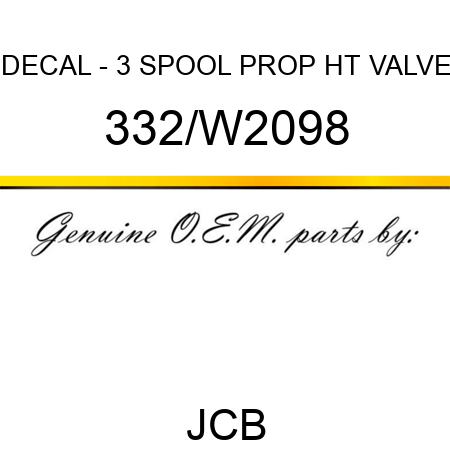 DECAL - 3 SPOOL PROP HT VALVE 332/W2098