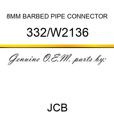 8MM BARBED PIPE CONNECTOR 332/W2136