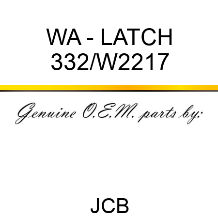 WA - LATCH 332/W2217