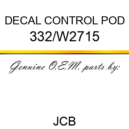 DECAL CONTROL POD 332/W2715