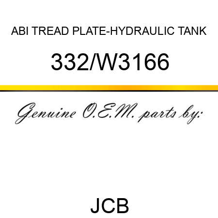 ABI TREAD PLATE-HYDRAULIC TANK 332/W3166