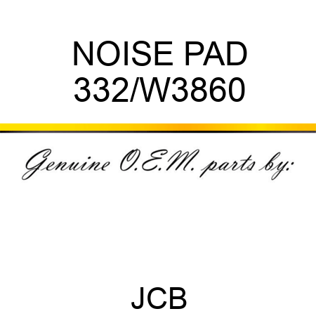 NOISE PAD 332/W3860