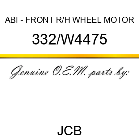 ABI - FRONT R/H WHEEL MOTOR 332/W4475