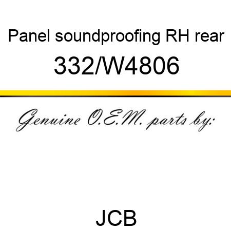Panel, soundproofing, RH rear 332/W4806
