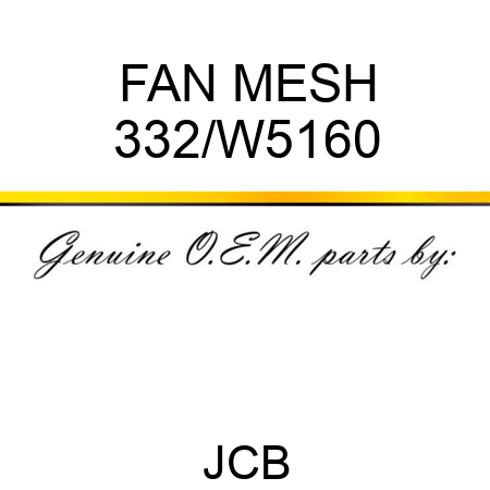 FAN MESH 332/W5160