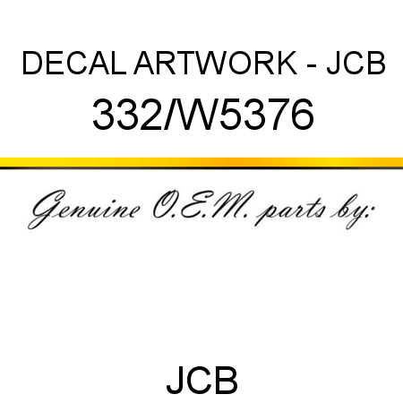 DECAL ARTWORK - JCB 332/W5376