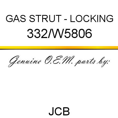 GAS STRUT - LOCKING 332/W5806