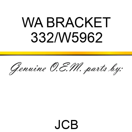 WA BRACKET 332/W5962