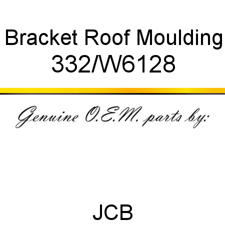 Bracket, Roof Moulding 332/W6128