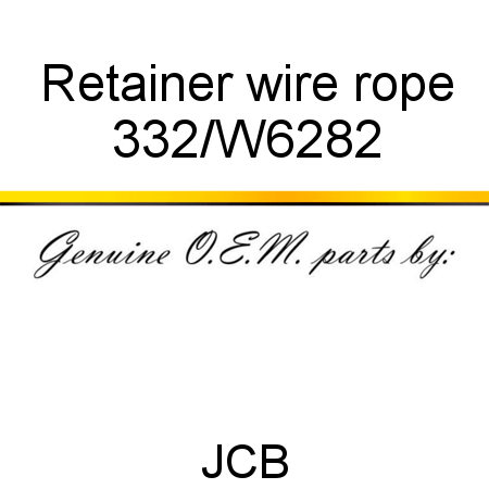 Retainer, wire rope 332/W6282