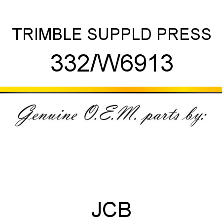 TRIMBLE SUPPLD PRESS 332/W6913