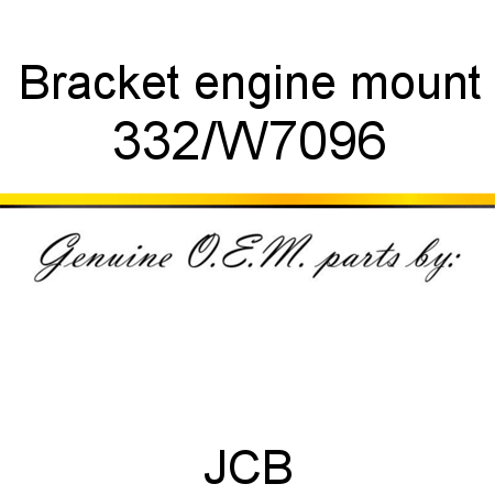 Bracket, engine mount 332/W7096