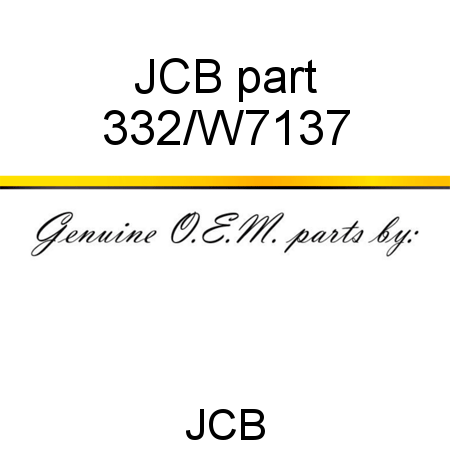 JCB part 332/W7137