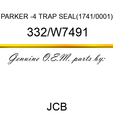 PARKER -4 TRAP SEAL(1741/0001) 332/W7491