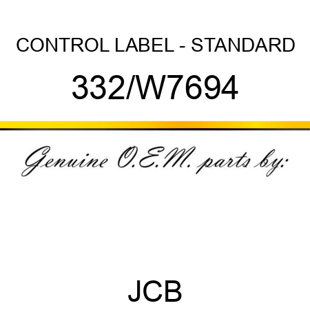 CONTROL LABEL - STANDARD 332/W7694