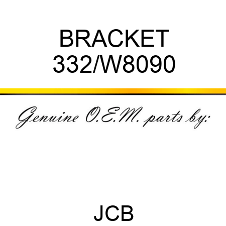 BRACKET 332/W8090