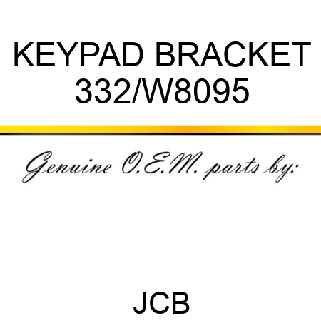 KEYPAD BRACKET 332/W8095