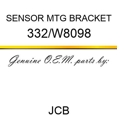 SENSOR MTG BRACKET 332/W8098