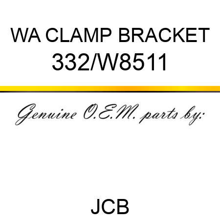 WA CLAMP BRACKET 332/W8511