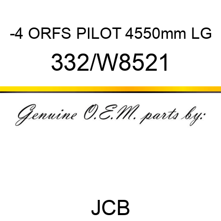 -4 ORFS PILOT 4550mm LG 332/W8521