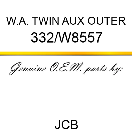 W.A. TWIN AUX OUTER 332/W8557