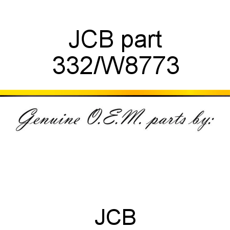 JCB part 332/W8773