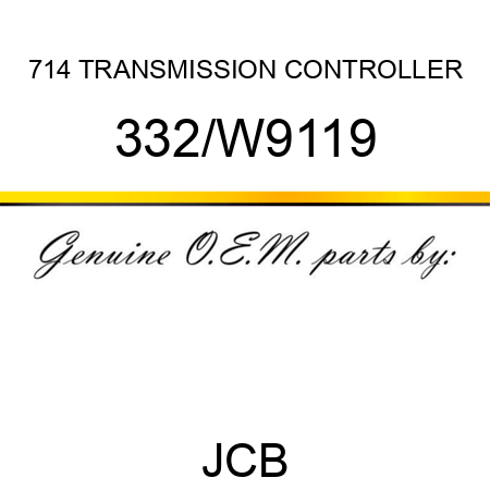 714 TRANSMISSION CONTROLLER 332/W9119