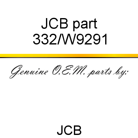 JCB part 332/W9291