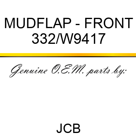 MUDFLAP - FRONT 332/W9417