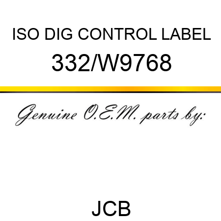 ISO DIG CONTROL LABEL 332/W9768