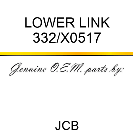 LOWER LINK 332/X0517