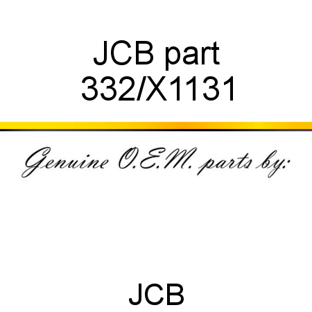 JCB part 332/X1131