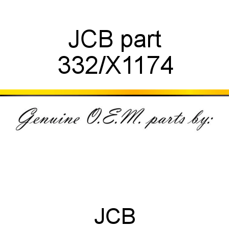 JCB part 332/X1174