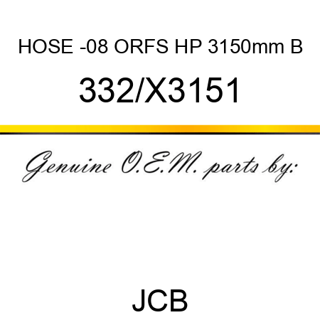 HOSE -08 ORFS HP 3150mm B 332/X3151
