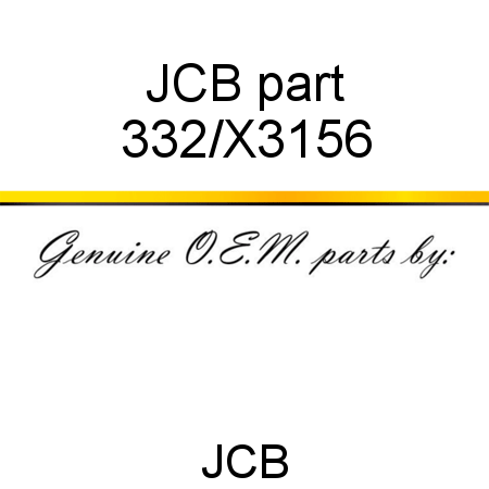 JCB part 332/X3156