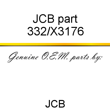 JCB part 332/X3176