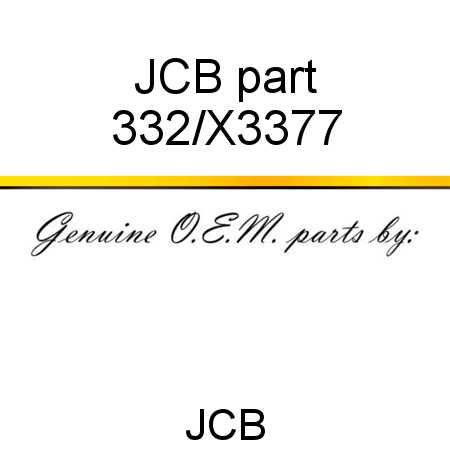 JCB part 332/X3377
