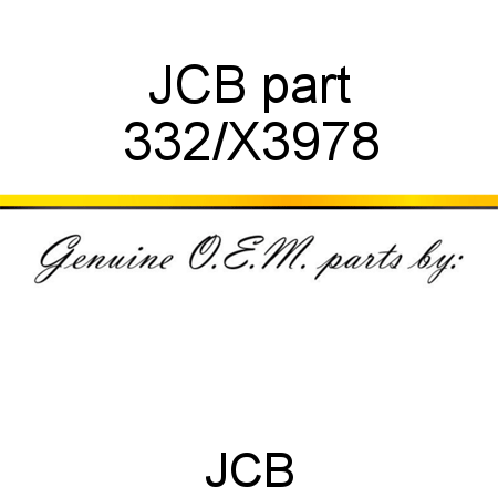 JCB part 332/X3978