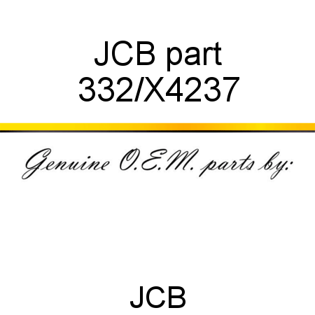 JCB part 332/X4237