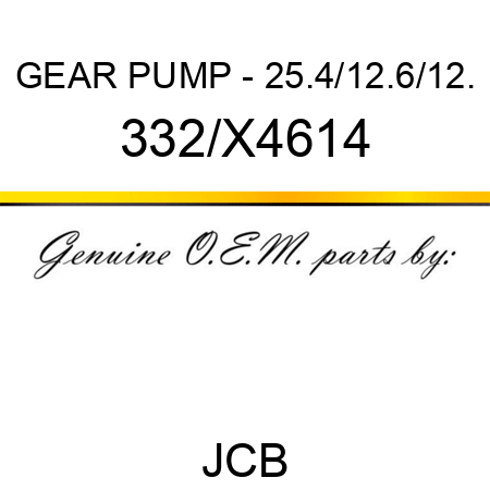 GEAR PUMP - 25.4/12.6/12. 332/X4614