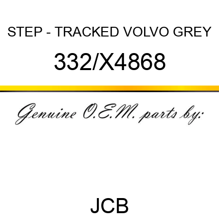 STEP - TRACKED VOLVO GREY 332/X4868